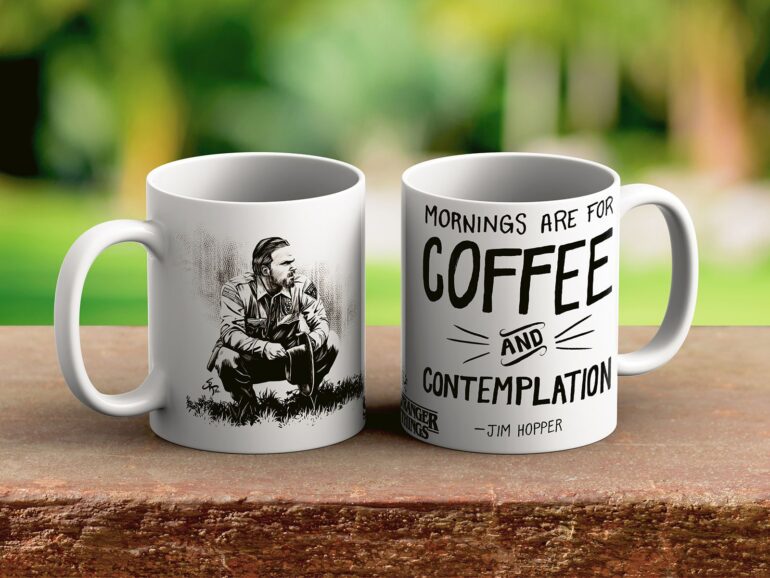 Mornings are for coffee and contemplation stranger things solja 2