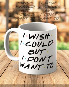 I wish I could 1