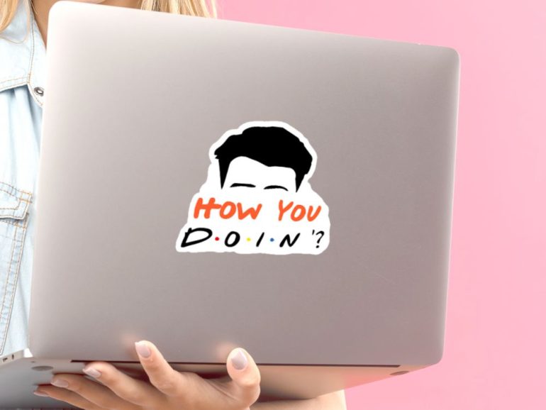Joey How You Doin 1 stiker za laptop
