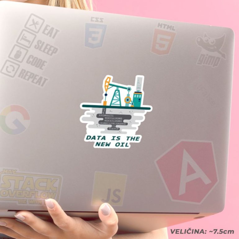 Data is the new oil stiker za laptop