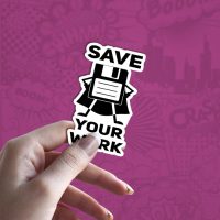 Save your work stiker za laptop