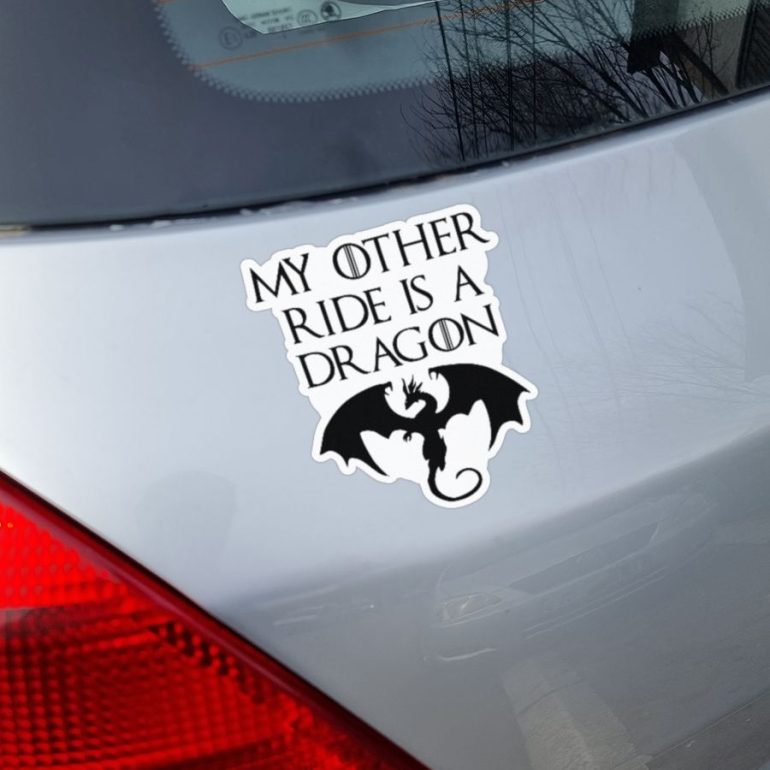 My Other Ride is a Dragon nalepnica stiker za auto