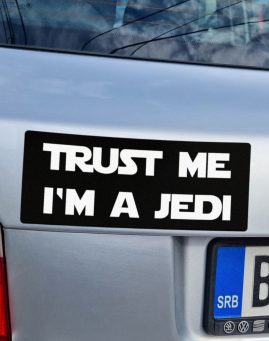 Trust me Im a Jedi nalepnica stiker za auto