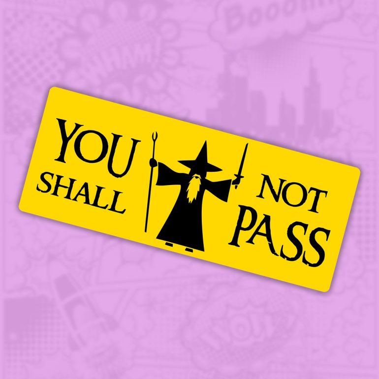 You shall not pass nalepnica stiker za auto