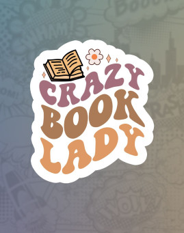 Crazy Book Lady Crazy Book Lady Mass stiker
