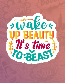 Wake up beauty Mass stiker