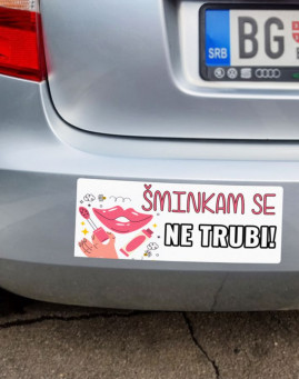 Sminkam se auto nalepnica stiker za kola