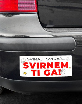 Svirnem ti ga auto nalepnica stiker