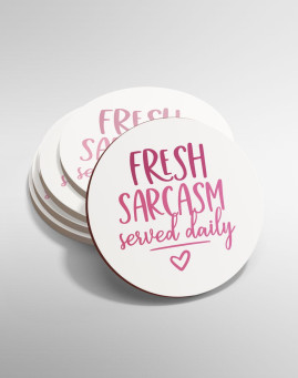 Fresh sarcasm served daily Fresh sarcasm served daily Okrugli podmetac