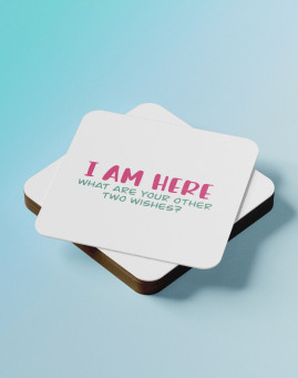 I am here
