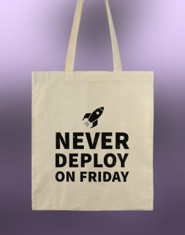 Never deploy on friday Ceger