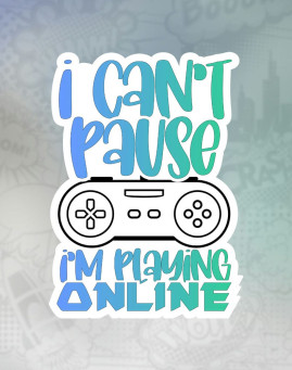 I cant pause playing online Stiker