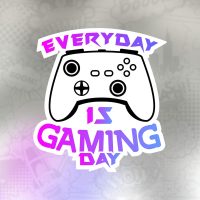 everyday is gaming day Stiker