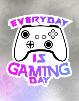 everyday is gaming day Stiker
