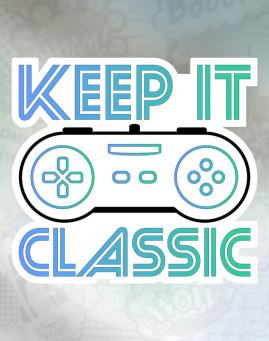 keep it classic Stiker