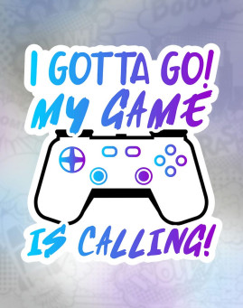 my game is calling Stiker
