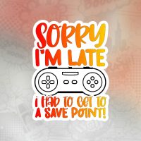 sorry i'm late Stiker