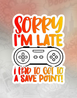 sorry i'm late Stiker