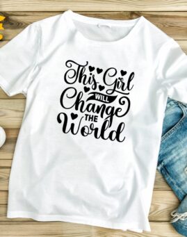 This girl will change the world Majica