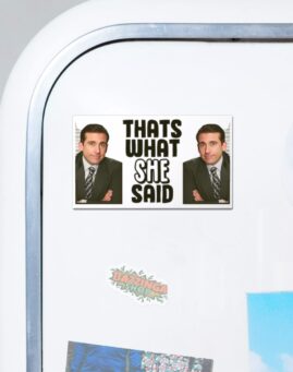 Office Thats what she said Horizontalni magnet