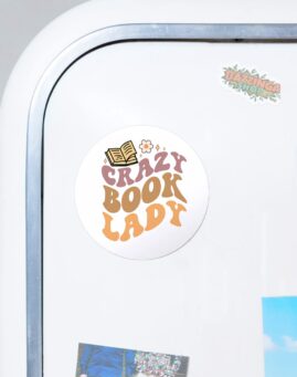 SARKASTICNI Crazy Book Lady Okrugli Magnet