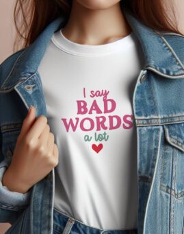 Bad words Majica