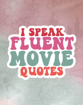Fluent movie quotes Stiker