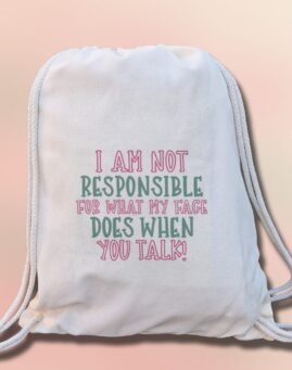I am not responsible Ranac
