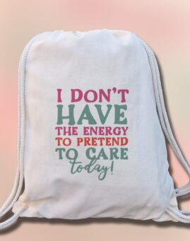 I don't have the energy to pretend to care Ranac