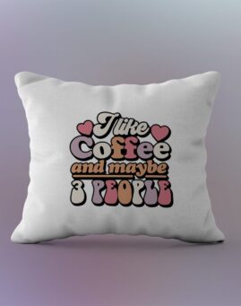 I like coffee and maybe people Jastuk