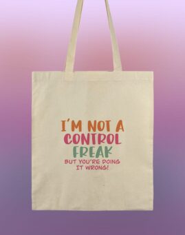 I'm not a control freak Ceger