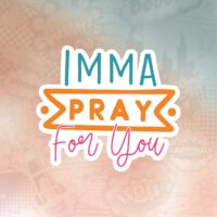 Imma Pray For You Stiker