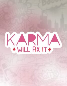 Karma will fix it Stiker