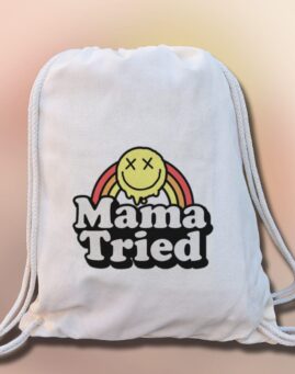 Mama tried Ranac