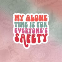 My alone time Stiker