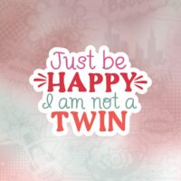 Not a twin Stiker