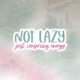 Not lazy Stiker