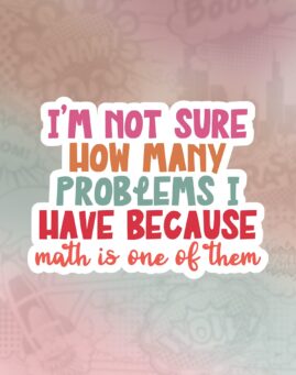 Not sure how many problems Stiker
