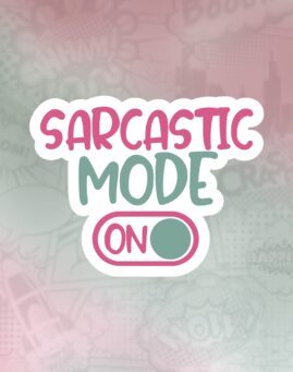 Sarcastic mode on Stiker
