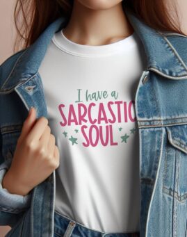 Sarcastic soul Majica