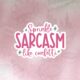 Sprinkle sarcasm Stiker