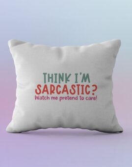 Watch me pretend to care Jastuk