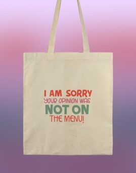 Your opinion was not on the menu Ceger