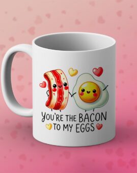 Bacon to my Eggs Šolja