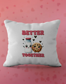Better together like cookie and milk Jastuk