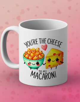 Cheese to my Macaroni Šolja