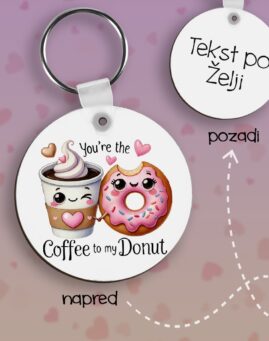 Coffee to my Donut Privezak lesonit dan zaljubljenih