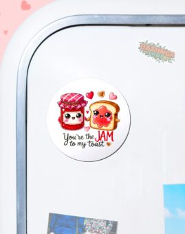 Jam to my Toast Magnet za frizider
