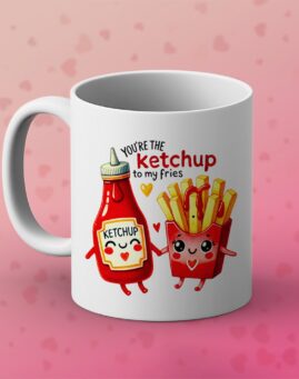 Ketchup to my Fries Šolja