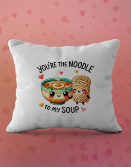 Noodle to my Soup Jastuk
